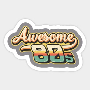 Awesome 80s Sticker